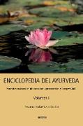 ENCICLOPEDIA DEL AYURVEDA - Volumen I