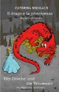 Il drago e la principessa - Der Drache und die Prinzessin