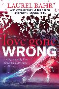 Love Gone Wrong