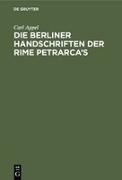 Die Berliner Handschriften der Rime Petrarca¿s