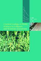 Chemical Ecology of Plants: Allelopathy in Aquatic and Terrestrial Ecosystems