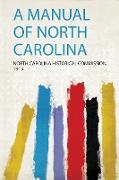 A Manual of North Carolina