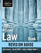 WJEC/Eduqas Law for A level Book 1 Revision Guide