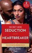 Secret Heir Seduction / Heartbreaker