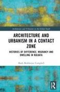 Architecture and Urbanism in a Contact Zone