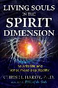 Living Souls in the Spirit Dimension