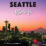 Seattle Inspire Us