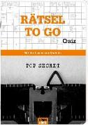 Rätselheft - Rätsel to go - Edition Quiz