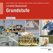 Lernfeld Bautechnik Grundstufe