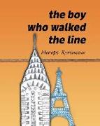 The Boy Who Walked The Line