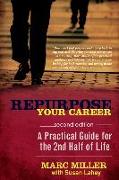 Repurpose Your Career: A Practical Guide for the 2nd Half of Life