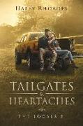 Tailgates & Heartaches