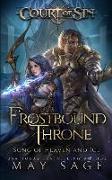 Frostbound Throne: Song of Heaven and Ice