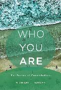 Who You Are