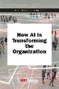 How AI Is Transforming the Organization