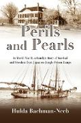 Perils and Pearls