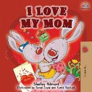 I Love My Mom