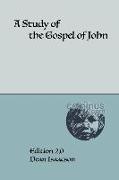 A Study of the Gospel of John