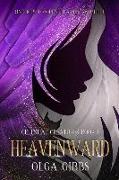 Heavenward: YA Epic fantasy on Celestial Lore