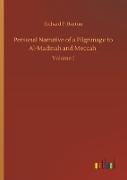 Personal Narrative of a Pilgrimage to Al-Madinah and Meccah