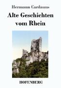Alte Geschichten vom Rhein