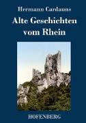 Alte Geschichten vom Rhein