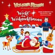 Weckt Den Weihnachtsmann-Meine Schönsten Hits