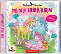 Einhorn-Paradies: Das neue Liederalbum (CD)