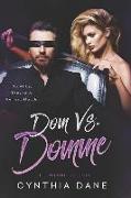 Dom Vs. Domme: The Deluxe Trilogy
