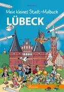 Mein kleines Stadt-Malbuch Lübeck