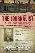 The Journalist: A Holocaust Story