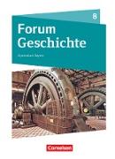 Forum Geschichte - Neue Ausgabe, Gymnasium Bayern, 8. Jahrgangsstufe, Das lange 19. Jahrhundert, Schülerbuch
