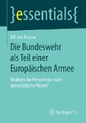 Die Bundeswehr als Teil einer Europäischen Armee