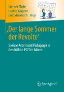 'Der lange Sommer der Revolte'