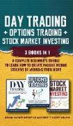 Day Trading + Options Trading + Stock Market Investing