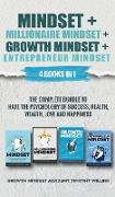 Mindset + Millionaire Mindset + Growth Mindset + Entrepreneur Mindset