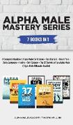 Alpha Male Mastery Series