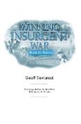 Winning Insurgent War