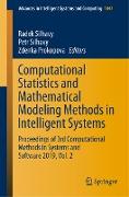 Computational Statistics and Mathematical Modeling Methods in Intelligent Systems