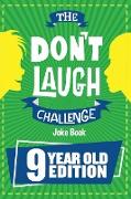 The Don't Laugh Challenge - 9 Year Old Edition