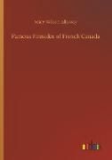 Famous Firesides of French Canada