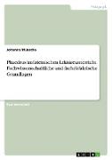 Phaedrus im lateinischen Lektüreunterricht. Fachwissenschaftliche und fachdidaktische Grundlagen