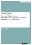 Frauen in Migrations- und Fluchtsituationen. Theoretische Analysen und ausgewählte Fallbeispiele