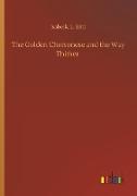 The Golden Chersonese and the Way Thither