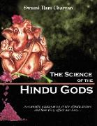 THE SCIENCE OF HINDU GODS AND YOUR LIFE