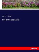 Life of Horace Mann