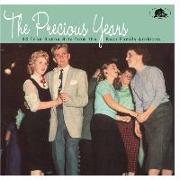 The Precious Years - 34 Teen Dance Hits From The Bear Family Archives. CD