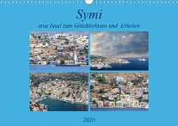 Symi, eine kleine Insel zum Glücklichsein und zum Erholen (Wandkalender 2020 DIN A3 quer)