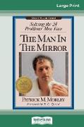 The Man in the Mirror (16pt Large Print Edition)