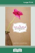 The Kindness Handbook: a practical companion (16pt Large Print Edition)